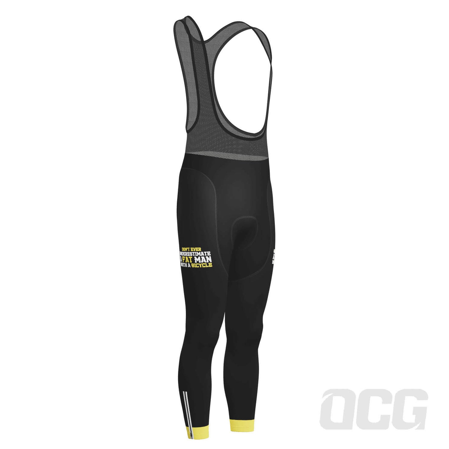 Men's Don't Ever Underestimate a Fat Man Gel Padded Cycling Bib-Tights