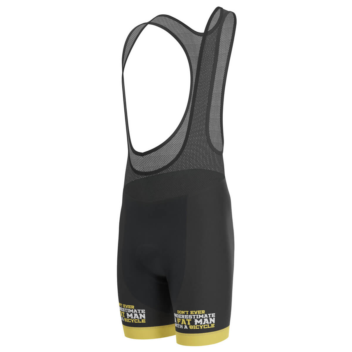 Men's Don't Ever Underestimate a Fat Man Gel Padded Cycling Bib